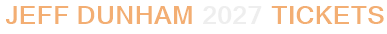 Jeff Dunham 2027 Tickets